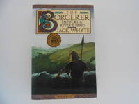 The Sorcerer: Book 1 - The Fort at River's Bend (signed)