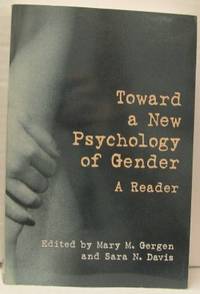 Toward a new psychology of gender.