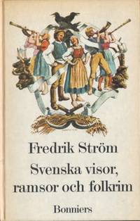 Svenska visor, ramsor och folkrim. Teckningar av…