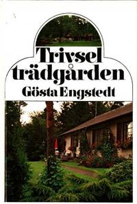 Trivselträdgården. En kursbok från LTK.