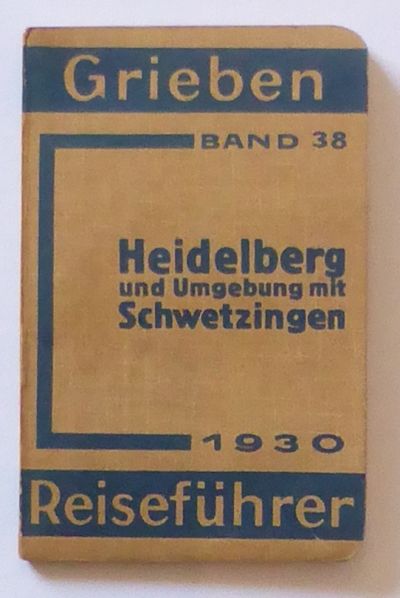 Grieben Reiseführer. Band 38: Heidelberg und…