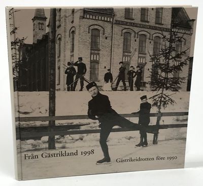 Från Gästrikland 1998. Gästrikeidrotten före 1950.