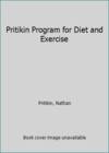 Pritikin Program For Diet and Exercise