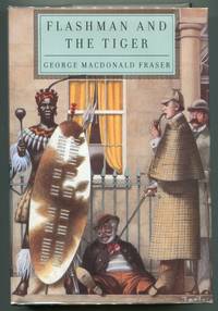 Flashman and the Tiger by Fraser, George MacDonald - 2000