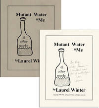 Mutant Water & Me & Other Works [Inscribed and Signed]