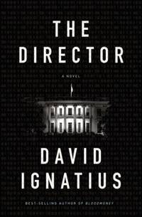 The Director : A Novel