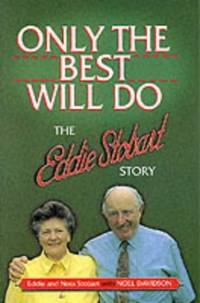 Only the Best Will Do: The Eddie Stobart Story