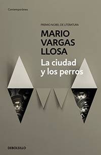 La ciudad y los perros / The Time of the Hero (Contemporánea)