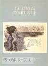 LIVRE D'ARTISTE: A CATALOGUE OF THE W.J. STRACHEN GIFT TO THE TAYLOR INSTITUTION.|LE