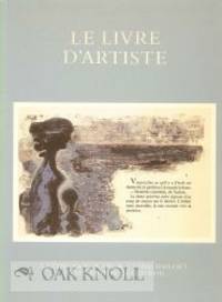 LIVRE D'ARTISTE: A CATALOGUE OF THE W.J. STRACHEN GIFT TO THE TAYLOR INSTITUTION.|LE