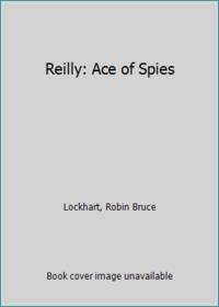 Reilly: Ace of Spies