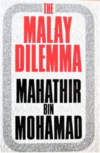 The Malay Dilemma