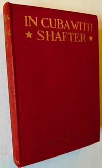 In Cuba with Shafter
