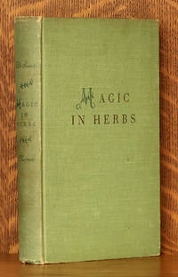 MAGIC IN HERBS by Leonie de Sounin - 1941