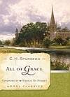 All of Grace (Moody Classics)