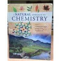 A Natural Approach to Chemistry, Student Textbook by HSU - 2010-05-08