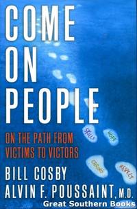 cover of Come On People: On the Path from Victims to Victors