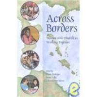 Across Borders: Women With Disabilities Working Together by Gynergy Books/Ragweed Pr - 1996-05-01