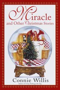 The Miracle and Other Christmas Stories