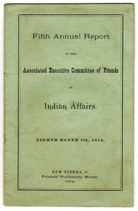 Fifth Annual Report of the Associated Executive Committee of Friends on Indian Affairs