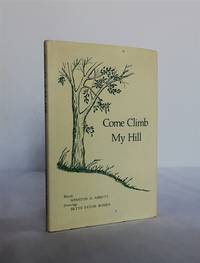 image of Come Climb My Hill