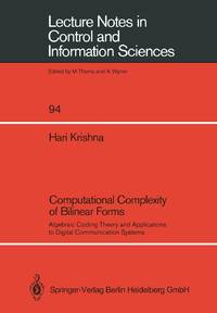 Computational Complexity of Bilinear Forms : Algebraic Coding Theory and Applications to Digital Communication Systems