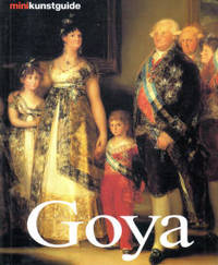 Goya. Liv og virke (Francisco de Goya)
