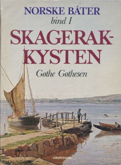 Skagerakkysten. Norske båter bind 1