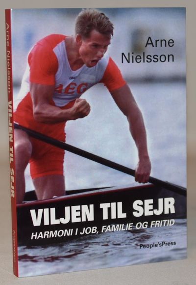 Viljen til sejr - Harmoni i job, familie og…