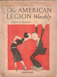 The American Legion Weekly. April 11, 1924. Volume 6, Number 15