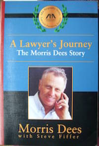 image of A Lawyer's Journey. The Morris Dees Story.