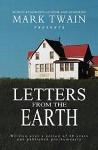 Letters From The Earth by Mark Twain - 2011-09-08