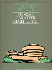 Storia e caratteri degli edifici