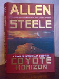 COYOTE HORIZON: A NOVEL OF INTERSTELLER DISCOVERY