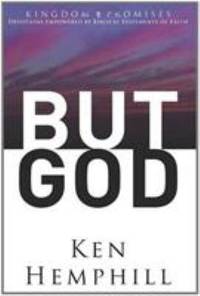 But God by Ken Hemphill - 2006