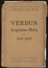 Verdun: Argonne - Metz (1914-1918)