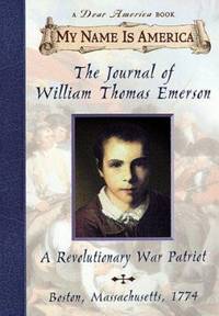 The Journal of William Thomas Emerson : A Revolutionary War Patriot