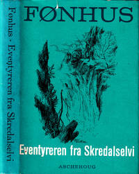 Eventyreren fra Skredalselvi.