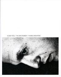Slaget noll. The Zero Moment.