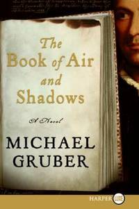 The Book of Air and Shadows Lp by Gruber, Michael - 2007