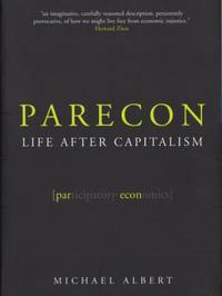 Parecon. Life After Capitalism.
