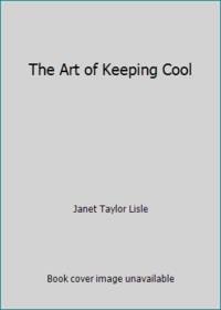 image of The Art of Keeping Cool