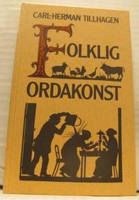 Folklig ordakonst. Svenska ordstäv.