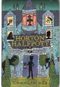 HORTON HALFPOTT Or, the Fiendish Mystery of Smugwick Manor; Or, the  Loosening of M'Lady...