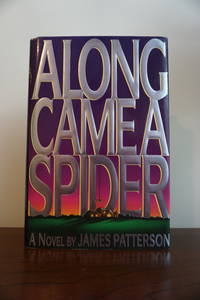 Along Came A Spider by James Patterson - 1993