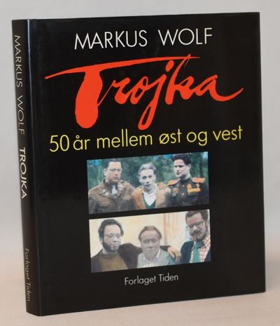 Trojka - 50 år mellem øst og vest.