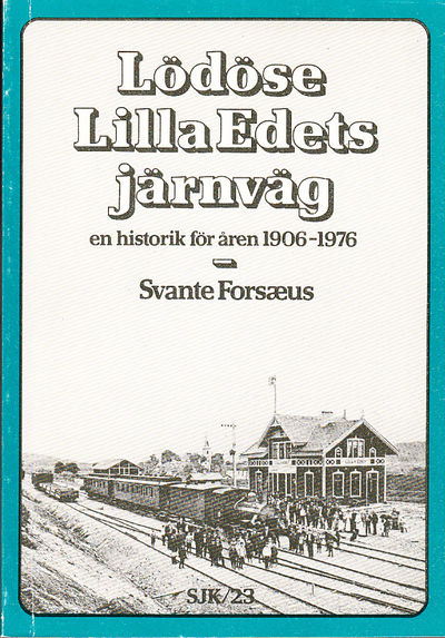 Lödöse-Lilla Edets järnväg, en historik för åren…
