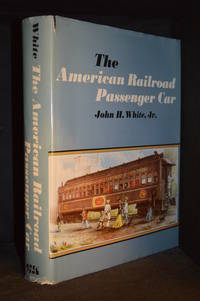 The American Railroad Passenger Car