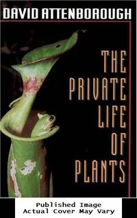 The Private Life of Plants by Attenborough, David - 1995-08-21 Residual Price Label 