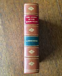 THE HOUND OF THE BASKERVILLES. Another adventure of Sherlock Holmes by DOYLE. ARTHUR CONAN - 1902